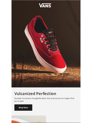 Vans - EXPERIENCE VULCANIZED PERFECTION