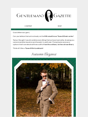 Gentleman's Gazette - 👉 Three Tweed Ensembles for YOU!