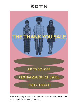 Kotn - Final Hours to Shop Sale