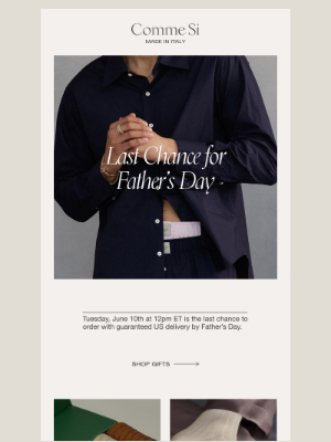 Comme Si - Last Chance for Father’s Day