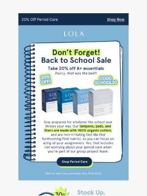 LOLA - Your period prep deserves extra credit