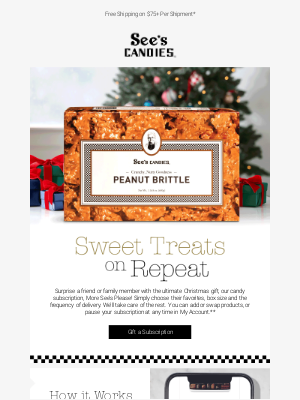 See's Candies - 🎄 Gift Our Candy Subscription: More See’s Please!