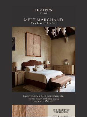 The Inside - Sculpted by Hand. Grounded in History. Meet Marchand
