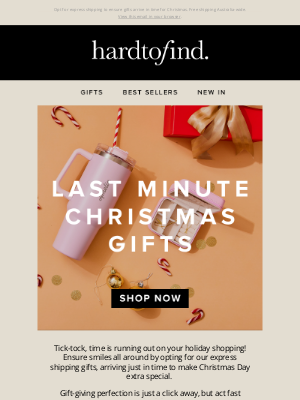 HardToFind(Australia) - Hey Last Minute Shopper, it's not too late order!