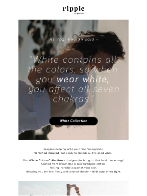 Ripple - Kundalini Pure White Collection ✨