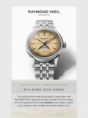 RAYMOND WEIL Genève - Millesime goes Honey