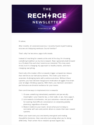 The Predictive Index - ⚡️ The Recharge | Micro-rewards that produce BIG results