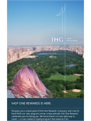 Intercontinental Hotel Group - Thomas, welcome to the all-new IHG® One Rewards