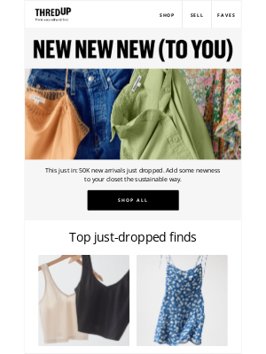 thredUP - 👀 What just dropped & is ready for your cart?