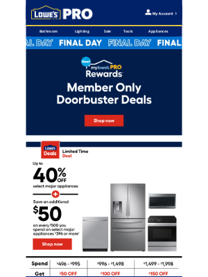 Lowe's - LAST CHANCE! Shop Member Only Doorbuster Deals.