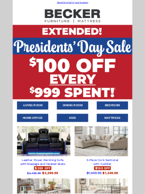 Becker Furniture World - 🎉Extra Time to Save! Presidents' Day Sale Extended!