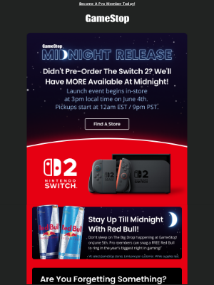 GameStop - You’re invited! Join our Nintendo Switch 2 Midnight Release event.