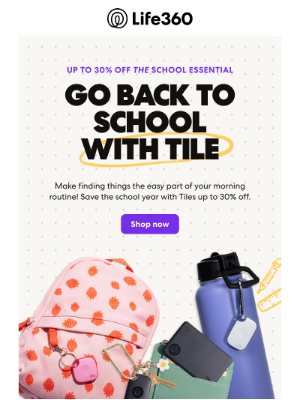 Tile, Inc - School essentials secured - for 30% off!