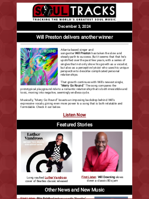 SoulTracks, LLC - Will Preston delivers a winner, PLUS a Luther Vandross gem leaves the vault