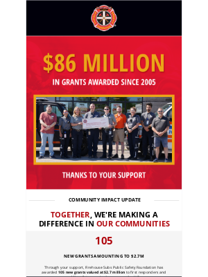 Firehouse Subs - Over $86 million granted, thanks to you 🙏🏻