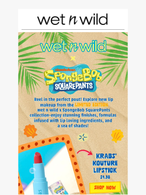 wet n wild - Reel in the perfect pout!