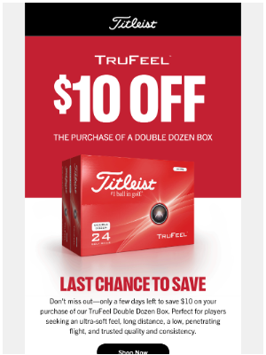 Titleist - $10 Off 2-Dozen Box of TruFeel – Last Chance