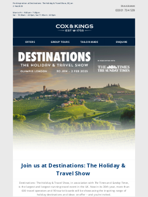 Cox & Kings(United Kingdom) - Your free tickets to the UK’s largest travel show, held in London