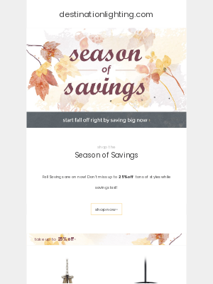 Destination Lighting - The Season of Savings Has Arrived