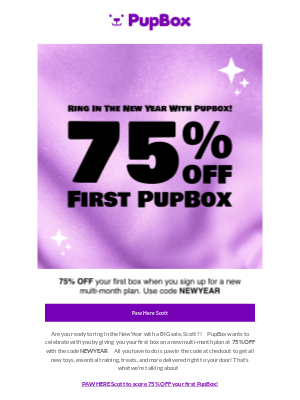 PupBox - 🎆 Our Big New Year’s Sale: 75% Off Your First Box! 🐾