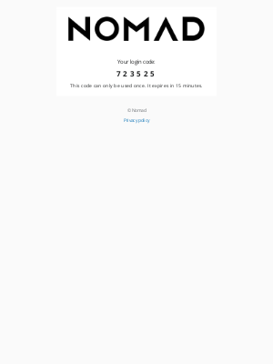 Nomad Goods - 723525 is your login code