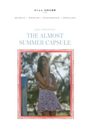 Hill House Home - JUST DROPPED: The Almost Summer Capsule