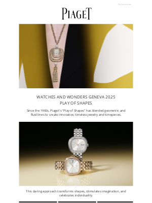 Piaget - Relive Watches and Wonders Geneva 2025.