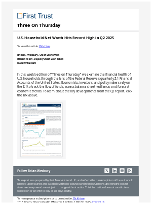 First Trust - Three On Thursday - U.S. Household Net Worth Hits Record  High in Q2 2025