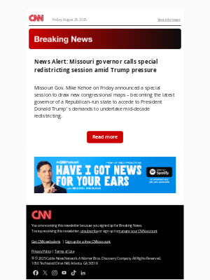 CNN - News Alert: Missouri governor calls special redistricting session amid Trump pressure