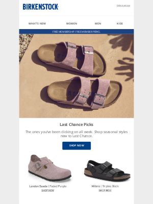 Birkenstock - You’re loving these Last Chance styles