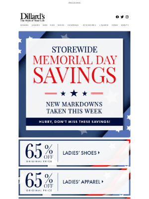 Dillard's - Don't Miss Our Storewide Memorial Day Savings