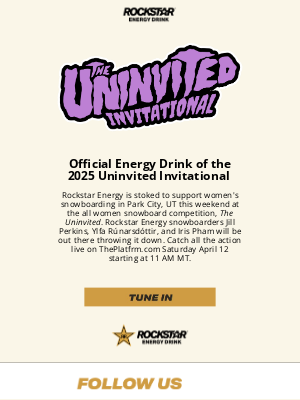 Rockstar Energy Drink - TUNE INTO THE UNINVITED THIS WEEKEND! 🏂