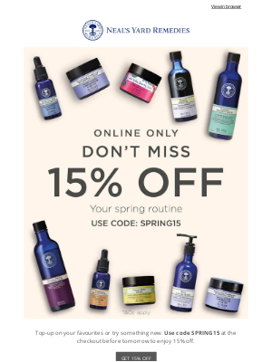 Neal's Yard Remedies - Your 15% Off Ends Tomorrow...