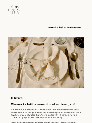 Paris Dining Club - 💌From the desk of Jamie Malone