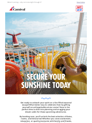 Carnival Cruise Line - Make Waves This Winter – Book Your Cruise Early
