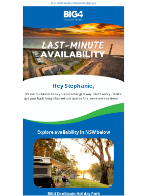 BIG4 Holiday Parks of Australia Pty Ltd - It's not too late Stephanie...