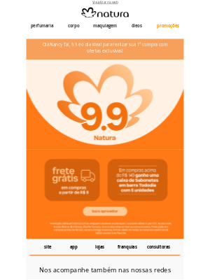 Natura (Brazil) - 9.9 Natura chegou! 💖
