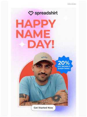 Spreadshirt - 20% off for name day! Time to celebrate you jay