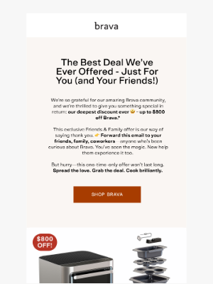 Brava - Our Biggest Deal Ever – Just for You (and Your Friends!)