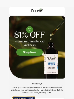 NuLeaf Naturals - You’re missing up to 81% OFF premium CBD