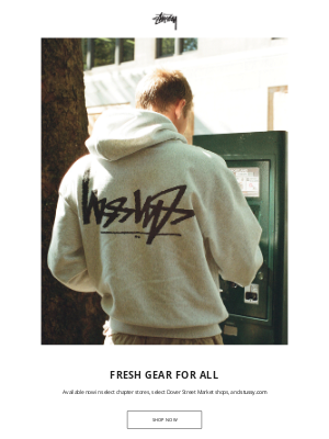 Stussy - Fresh Gear For Fall