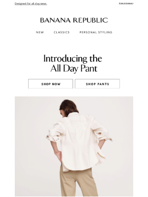 Banana Republic USA - Introducing your new favorite pants