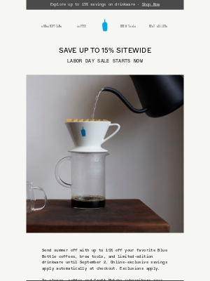 Blue Bottle Coffee - Up to 15% Off Sitewide All Weekend Long