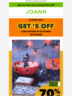 Joann Stores - Hauntingly LOW Prices: 70% off Halloween decor!