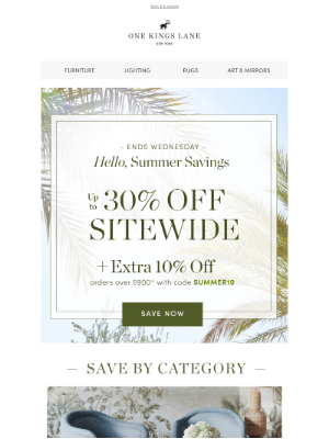 One Kings Lane - 🔥 3 DAYS ONLY: Up to 30% Off + Extra 10% on $900+
