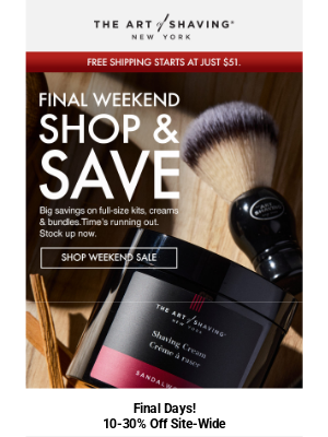The Art of Shaving - Only 48 Hours Left—Save Up to 30% OFF Now!
