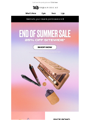 Urban Decay - Still Obsessed with Makeup That LASTS? Our 25% Off Sale is On!