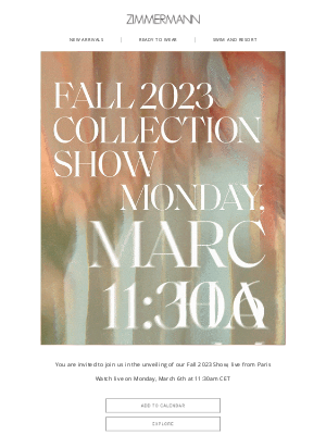 Zimmerman (AU) - You Are Invited To Experience Our Fall 2023 Show