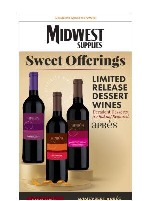 Midwest Supplies - Après Limited Release Dessert Wines Available Now