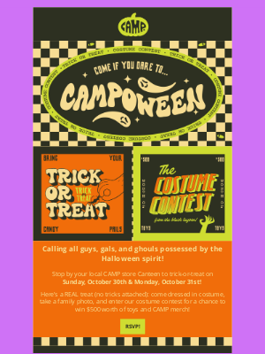 CAMP - COME IF YOU DARE ... TO CAMPOWEEN! 🎃